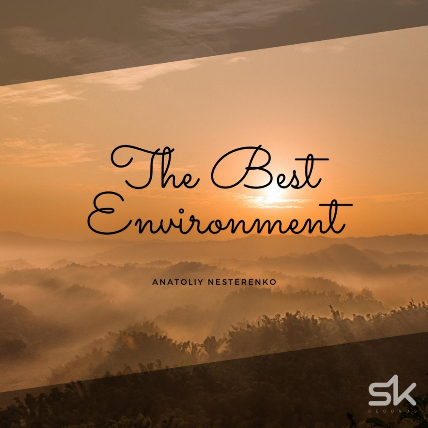 The Best Environment