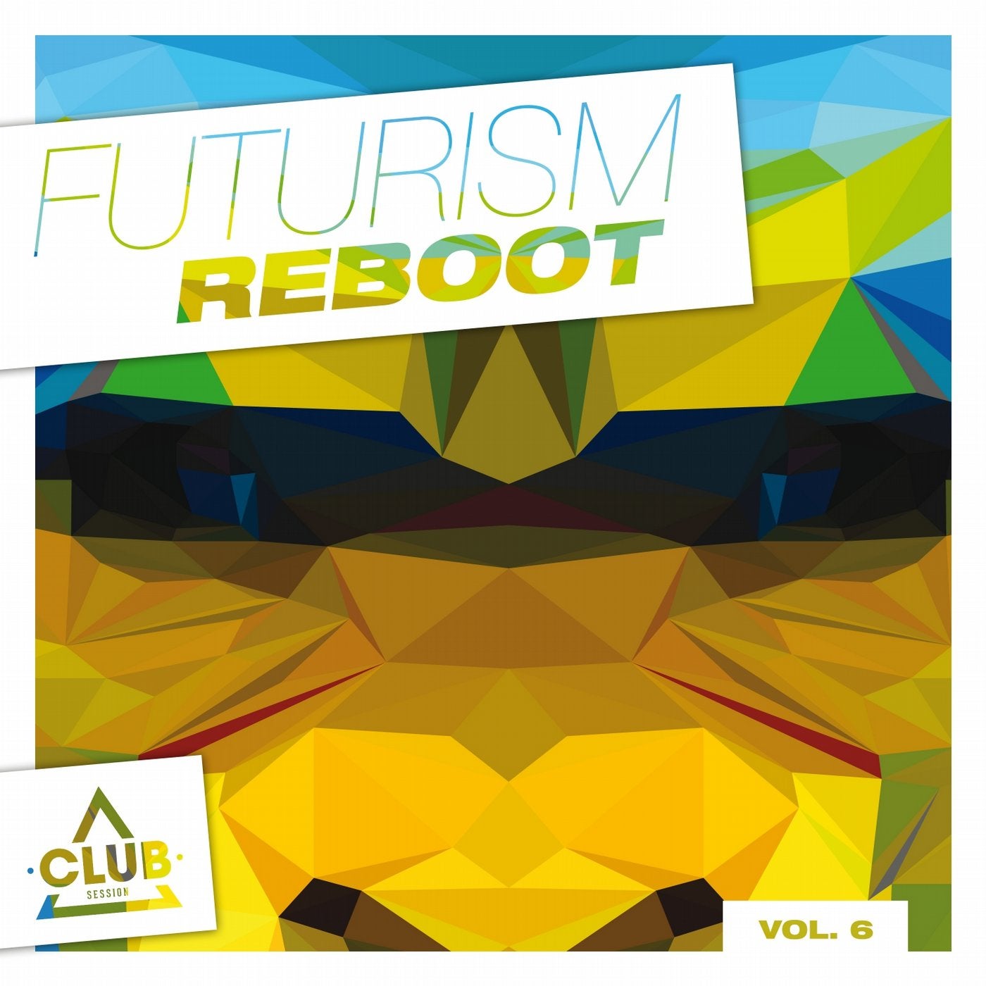 Futurism Reboot Vol. 6