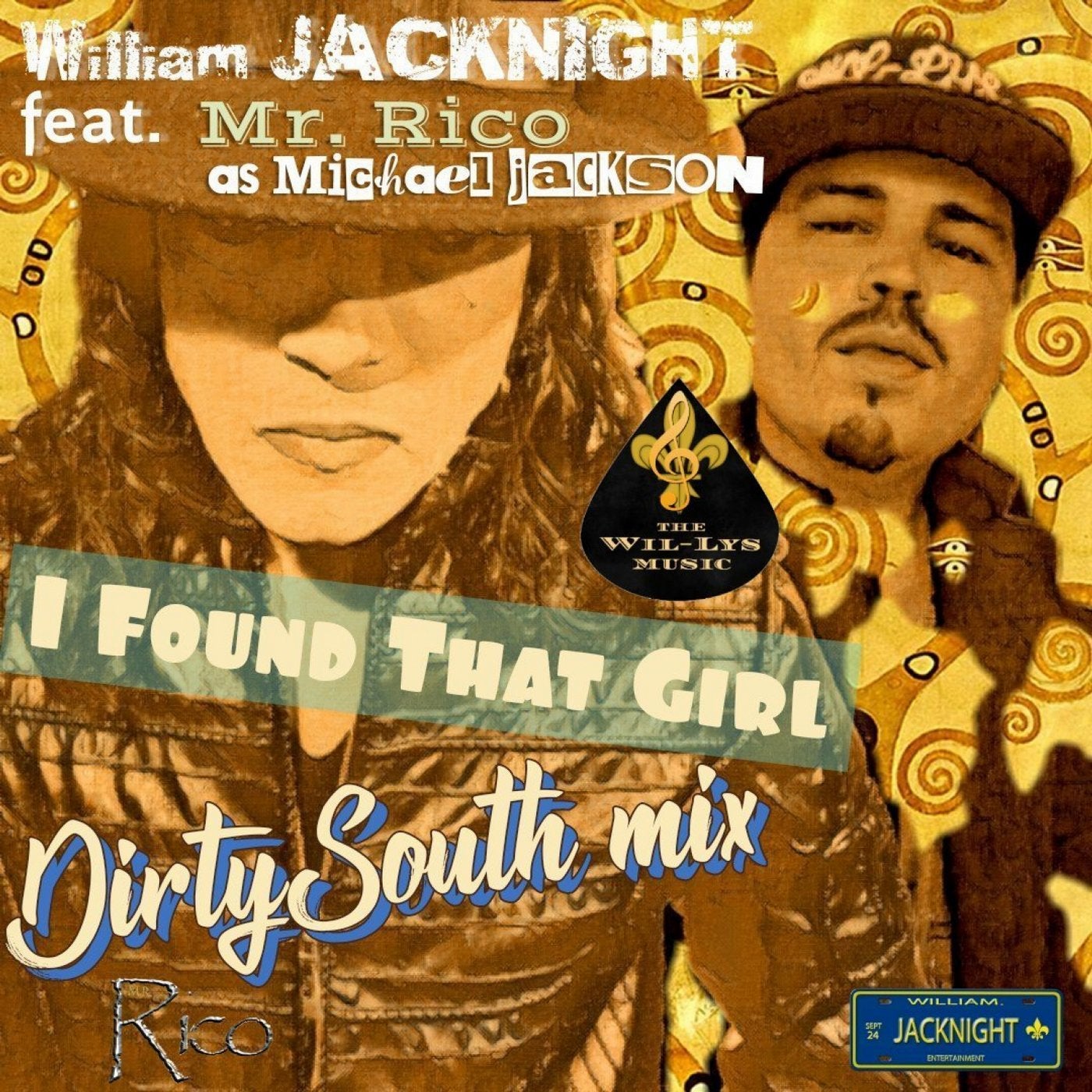 I Found That Girl (feat. Mr Rico as Michael JACKSON) [DirtySouth Mix]