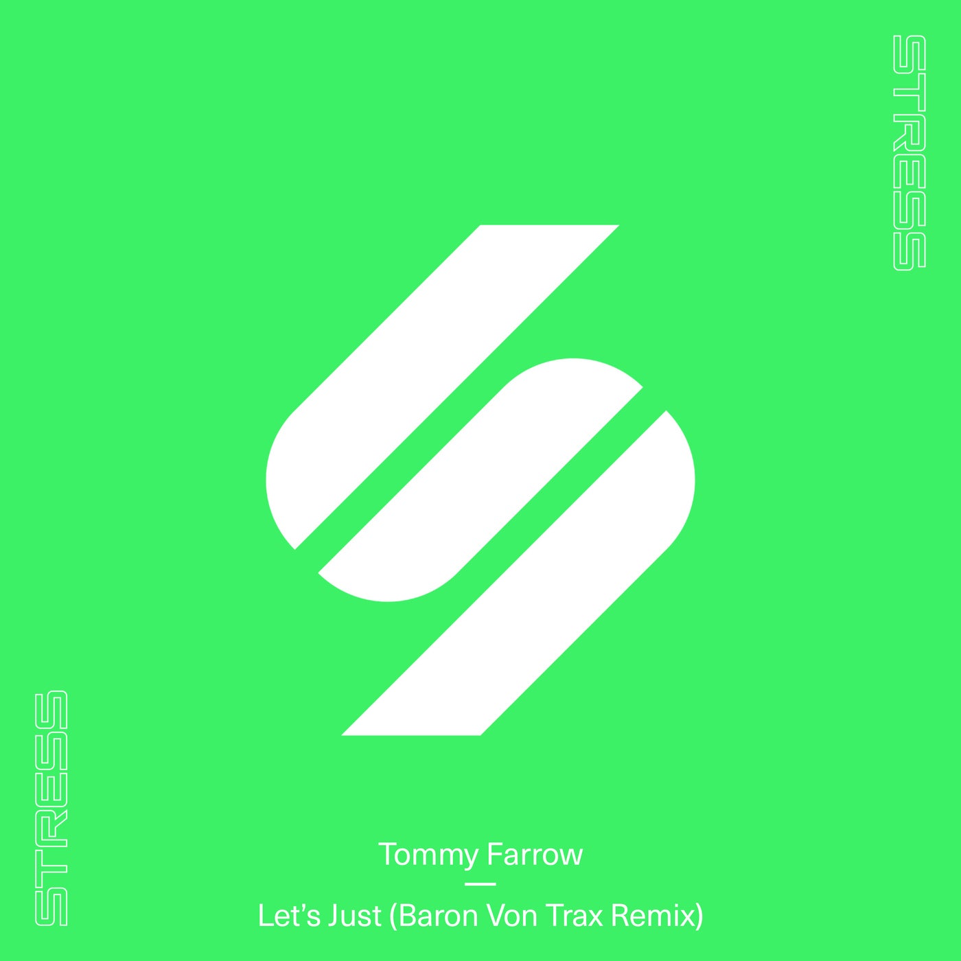 Let's Just (Baron Von Trax Remix)