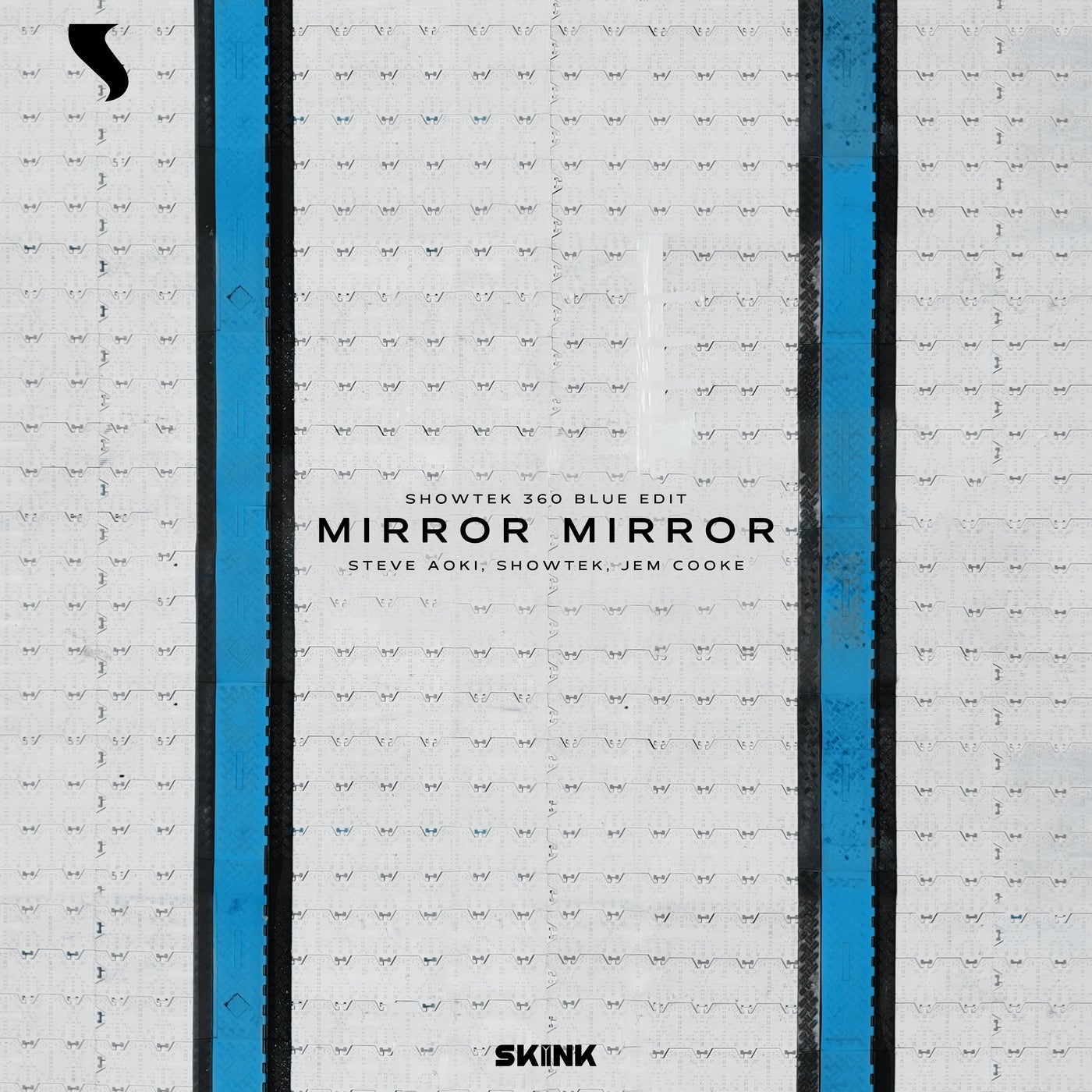 Mirror Mirror (Showtek 360 Blue Edit) [Extended Mix]