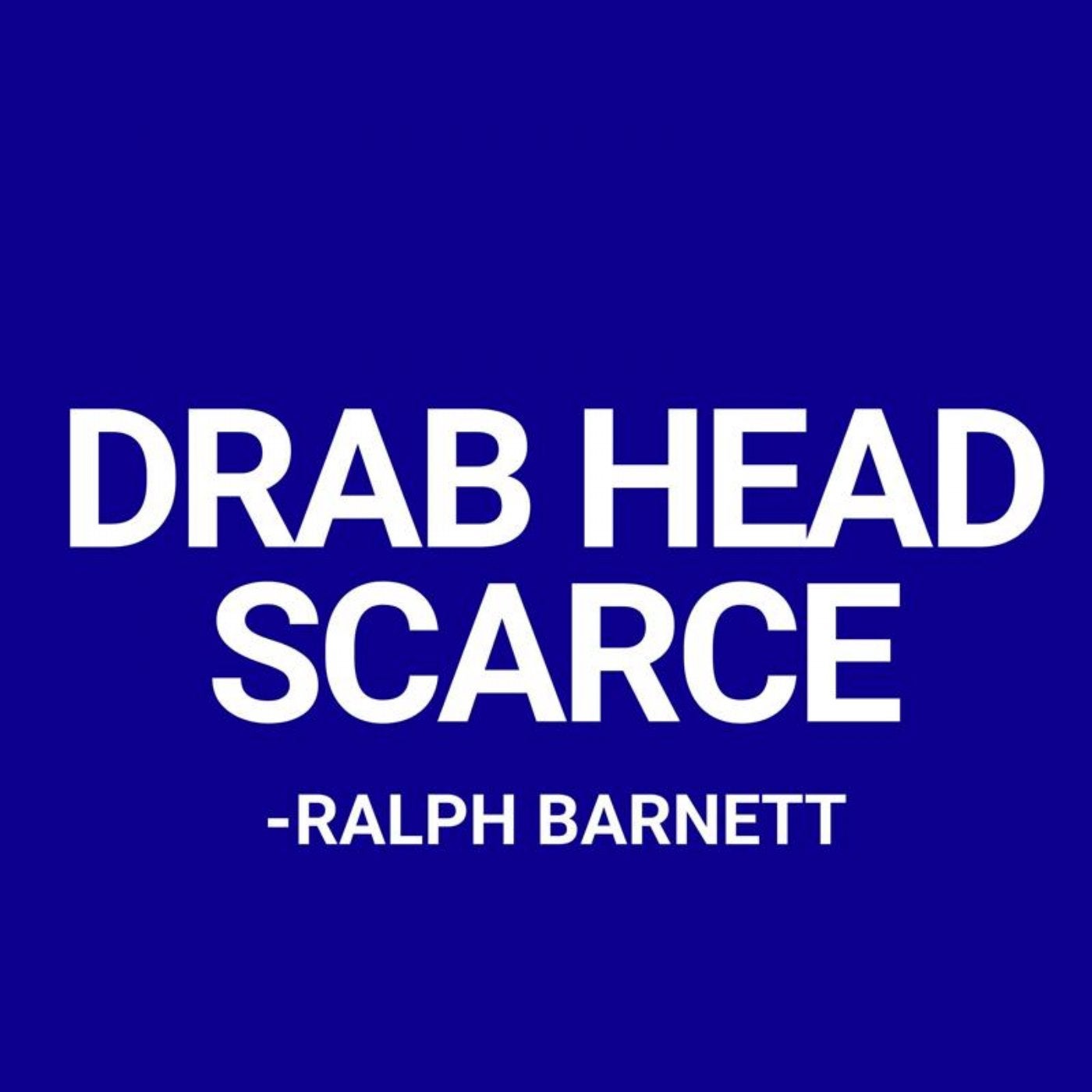 Drab Head Scarce