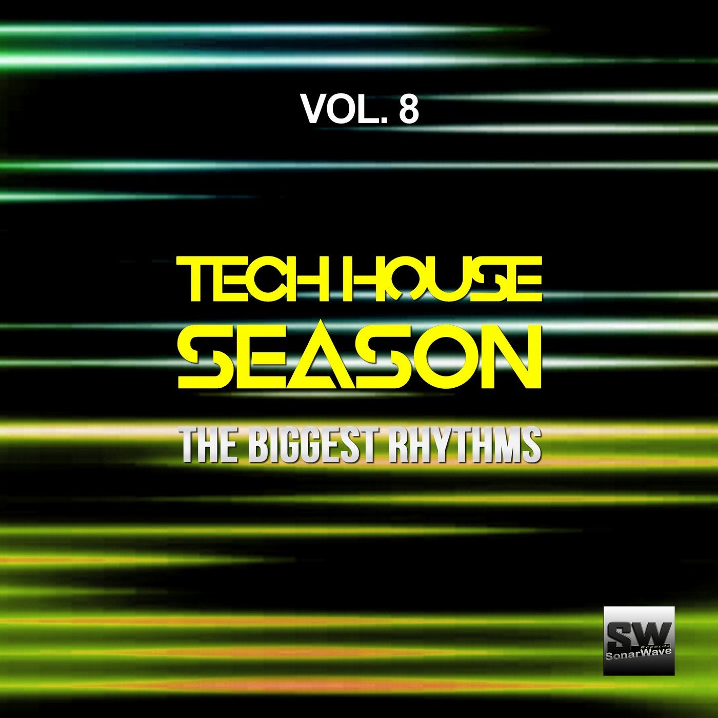 Tech House Season, Vol. 8 (The Biggest Rhythms)