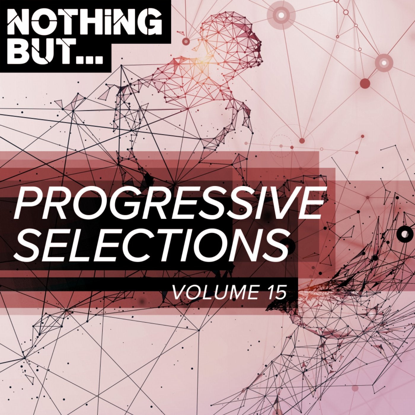 Nothing But... Progressive Selections, Vol. 15