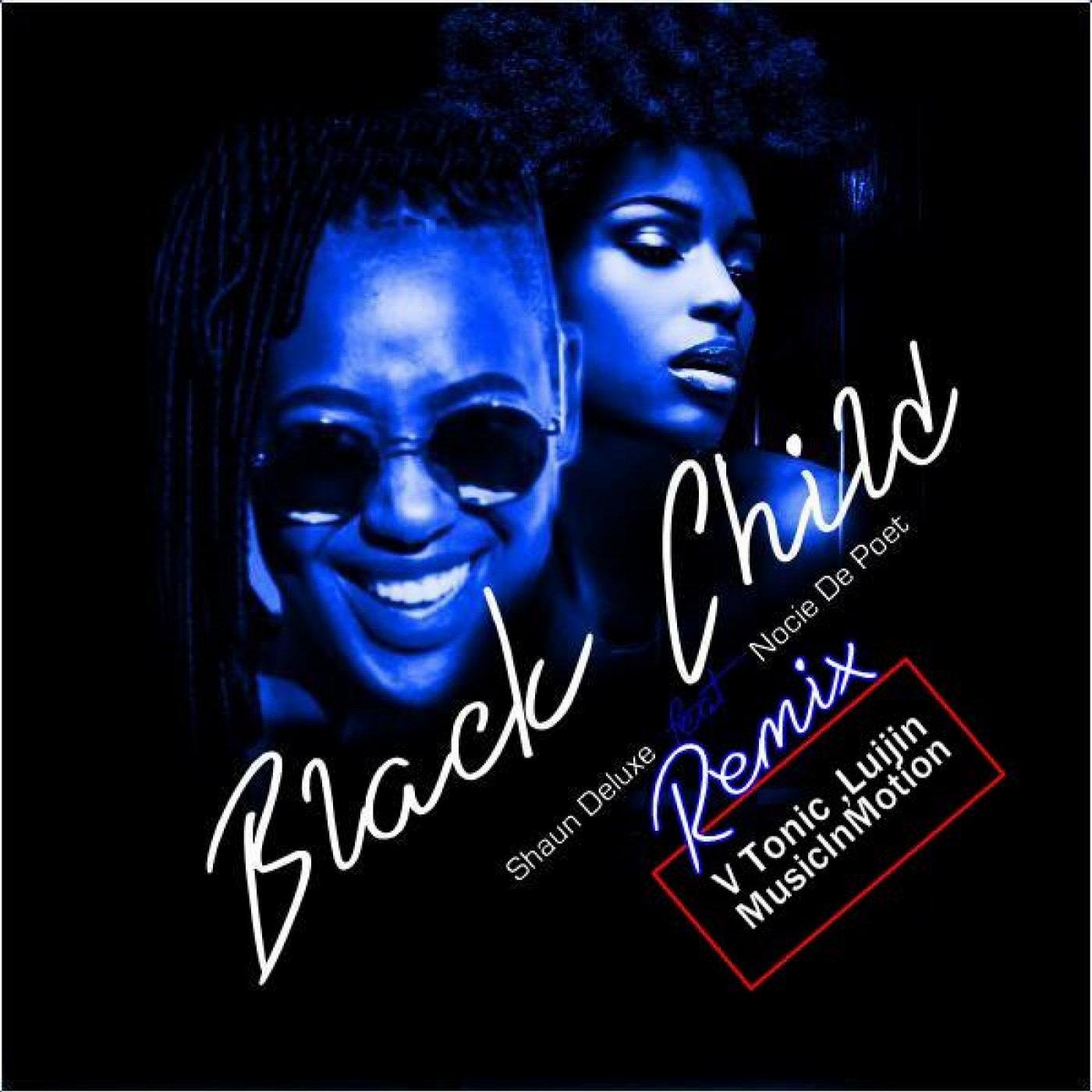 Black Child (inc Remixes)
