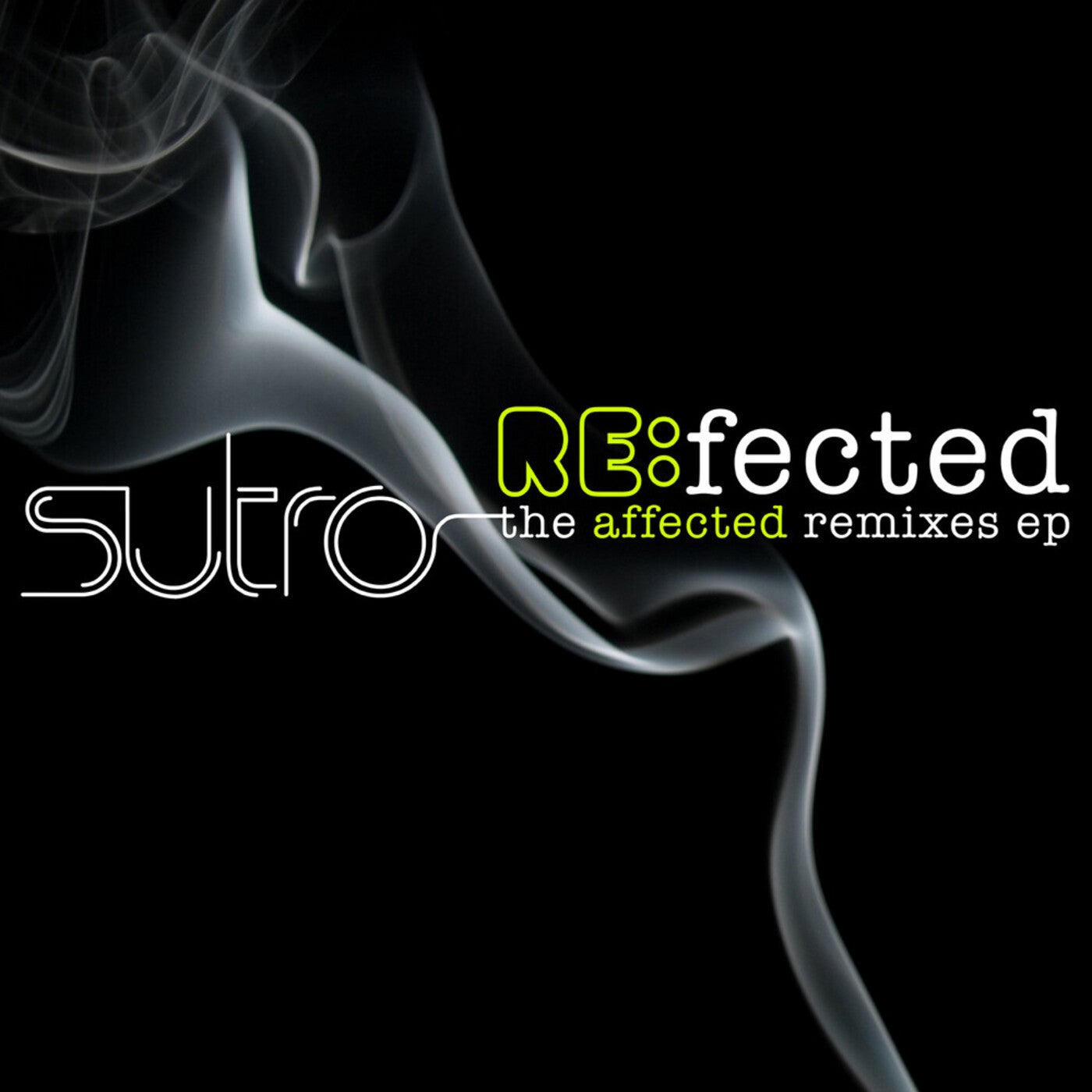 RE:fected the Affected Remixes EP