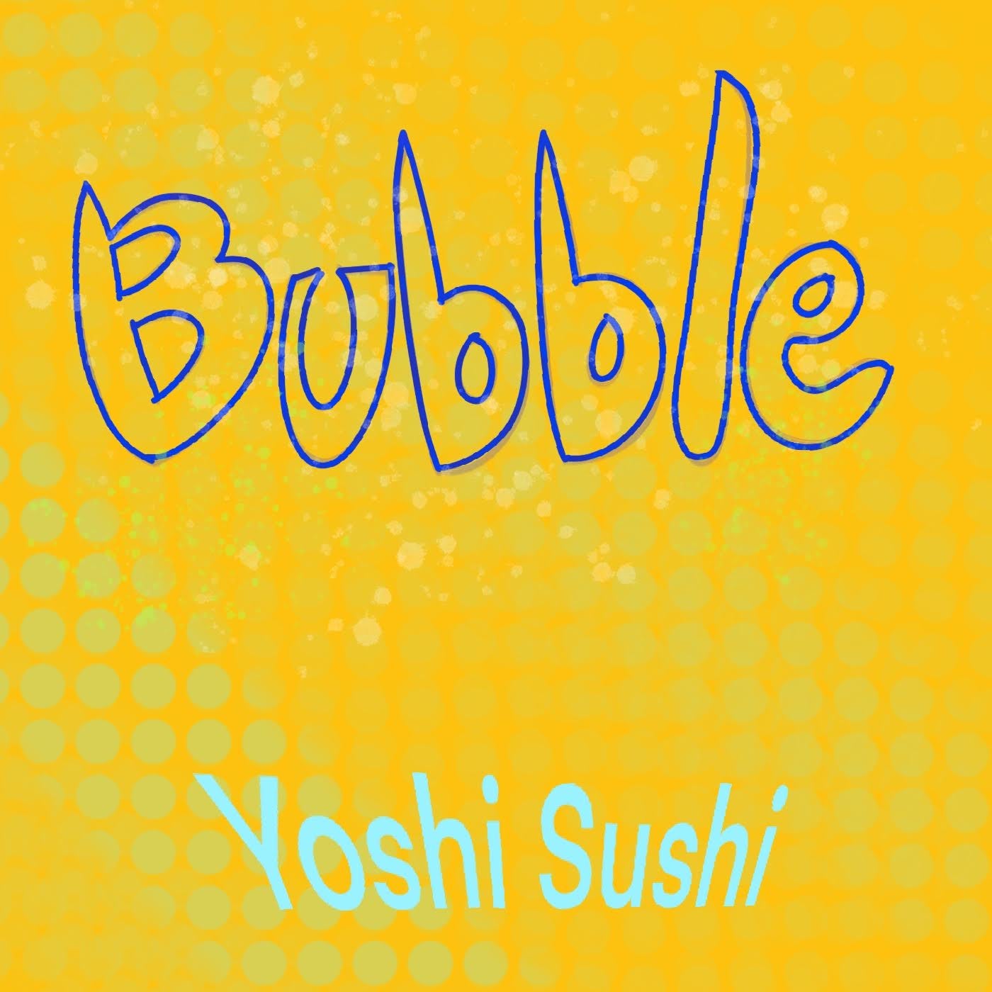 Bubble