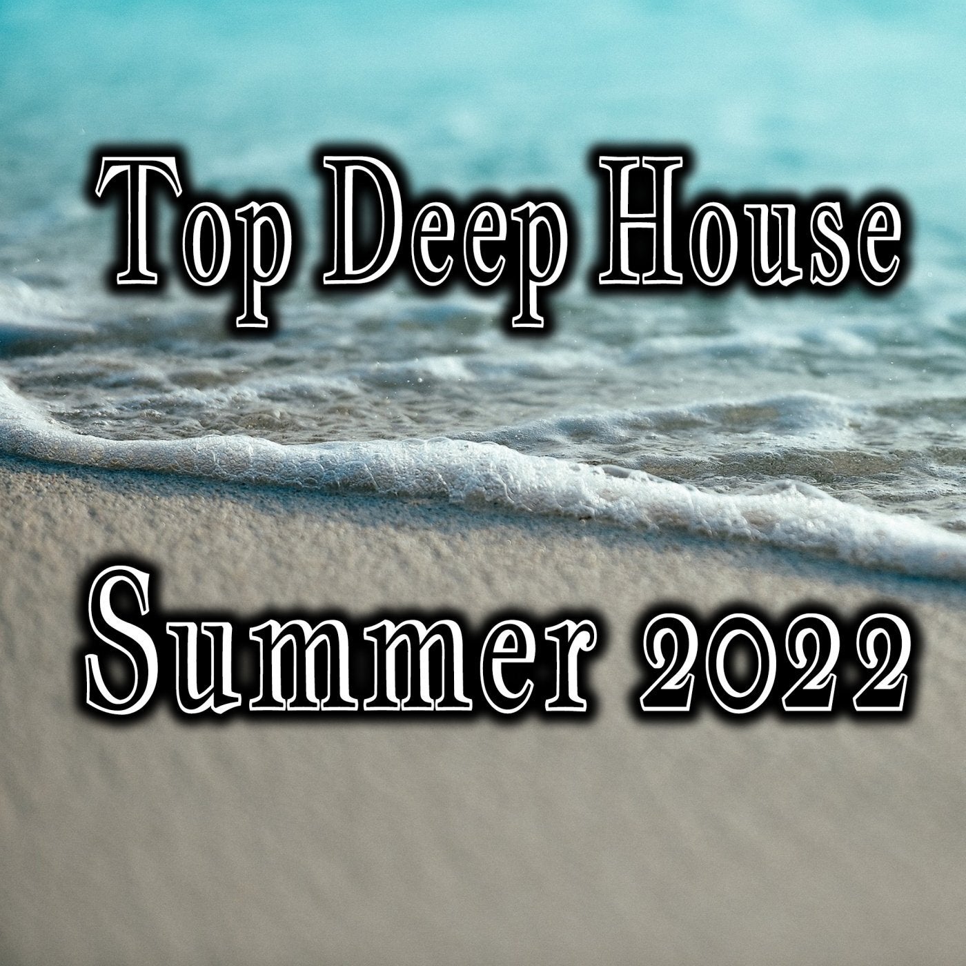 Top Deep House Summer 2022
