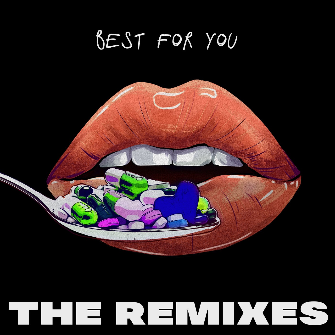 Best for You (The Extended Remixes)