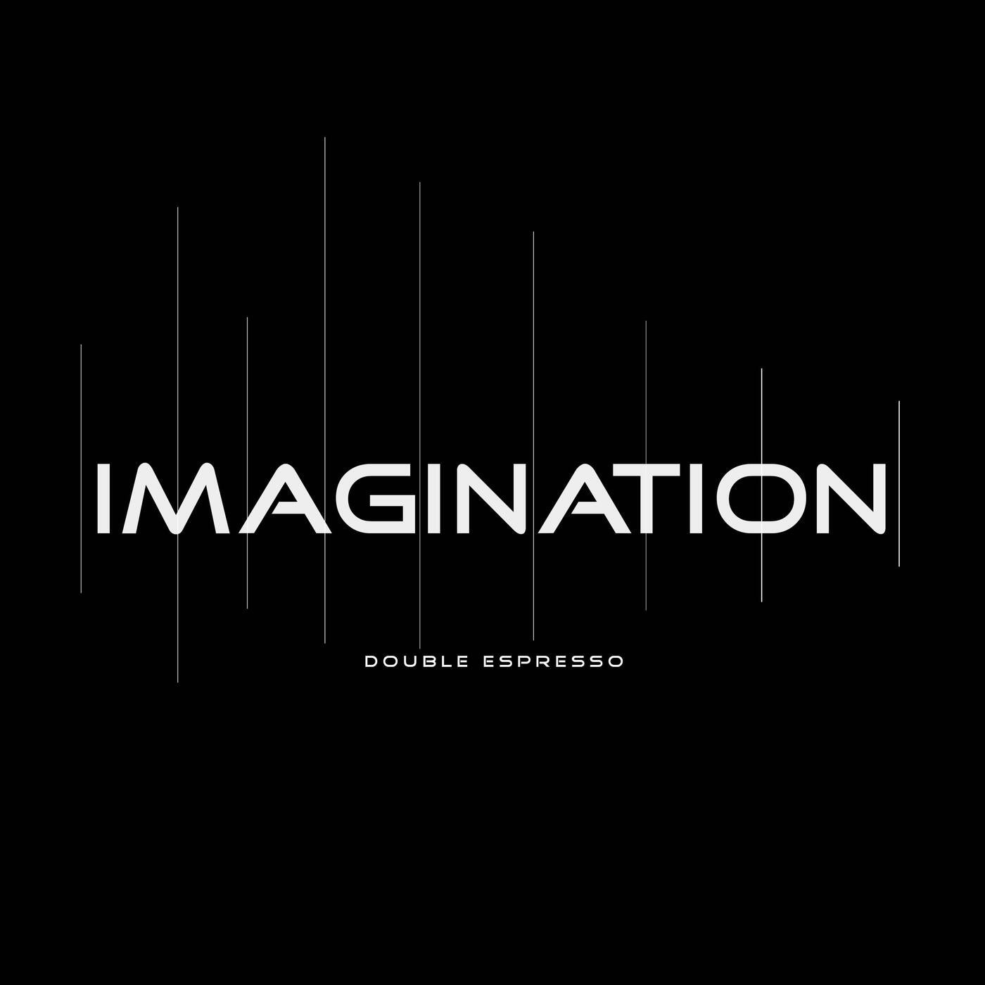 Imagination