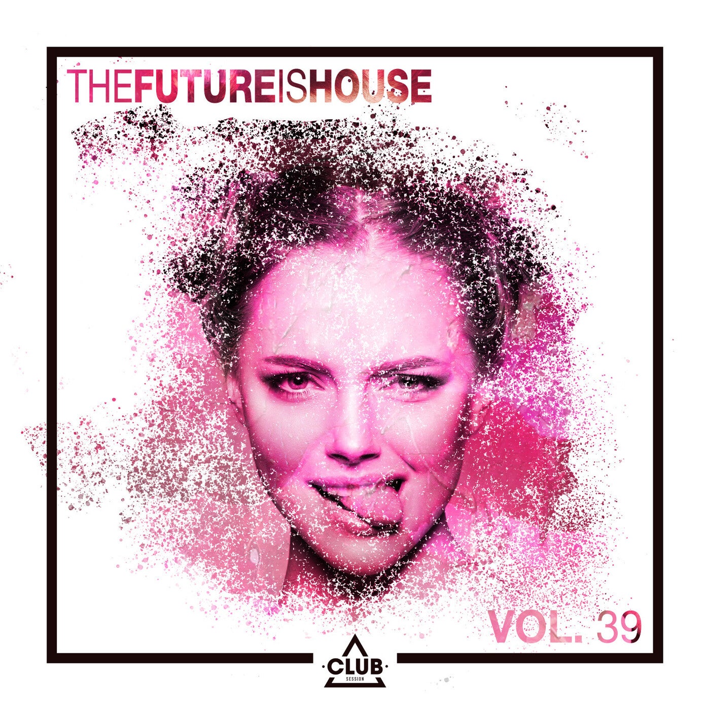 The Future is House, Vol. 39