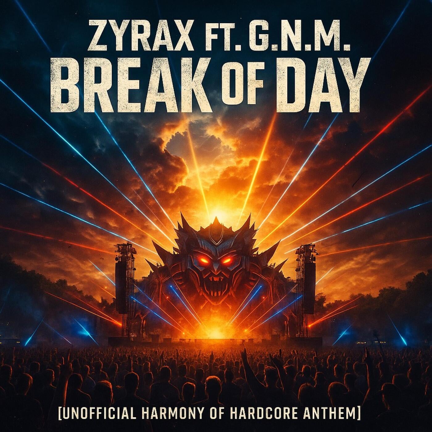 Break of day (feat. G.N.M.) [GABBER NETWORK SPECIAL]