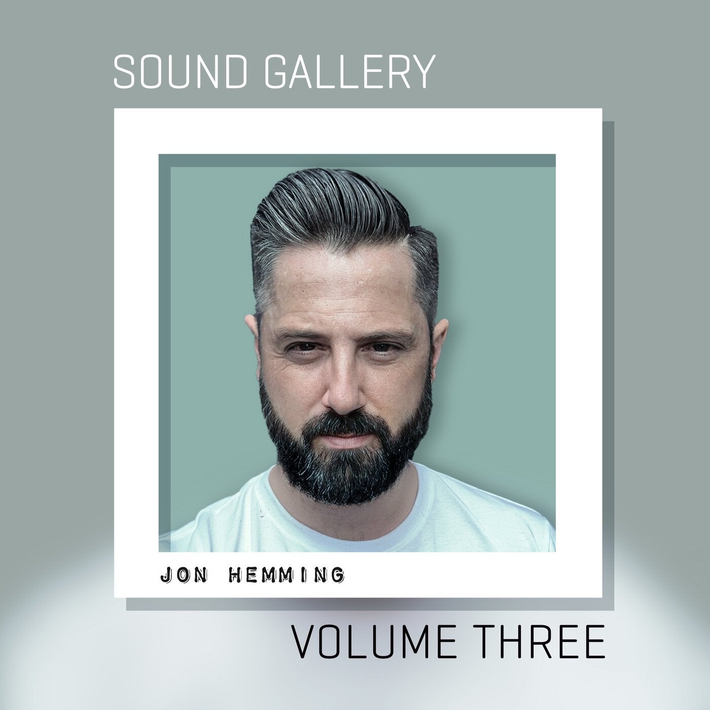 Sound Gallery, Vol. 3: Mixed by Jon Hemming