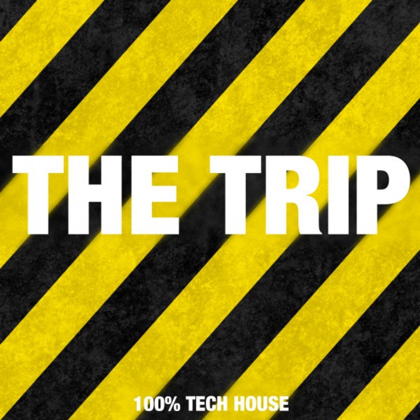 The Trip (Tech House Rhythms)