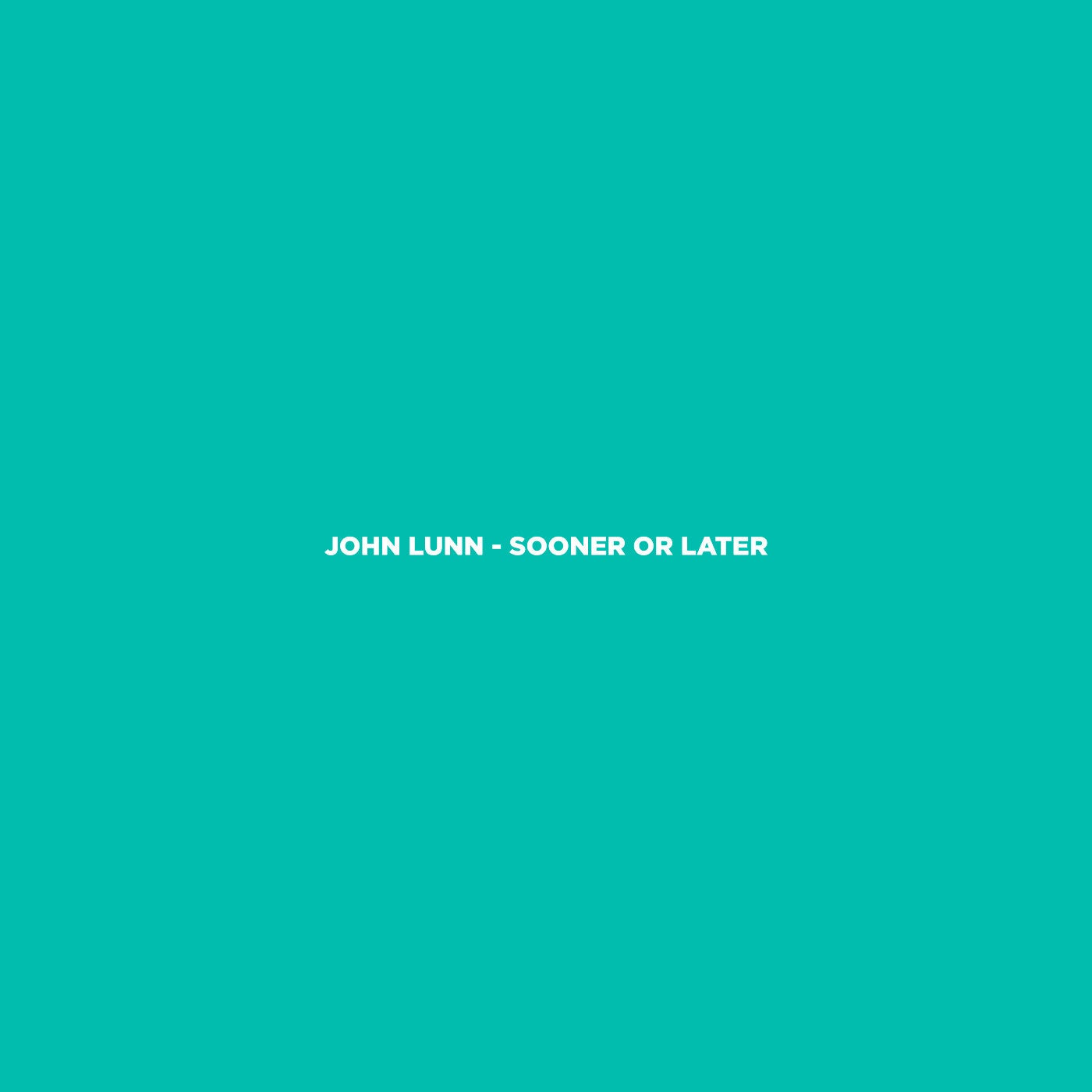 Sooner Or Later