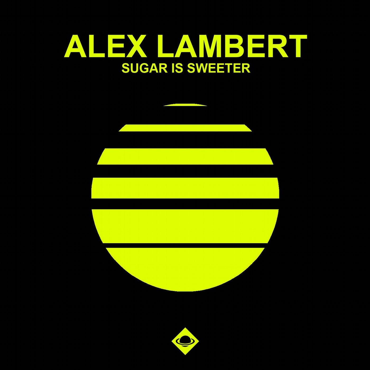 Sugar Is Sweeter