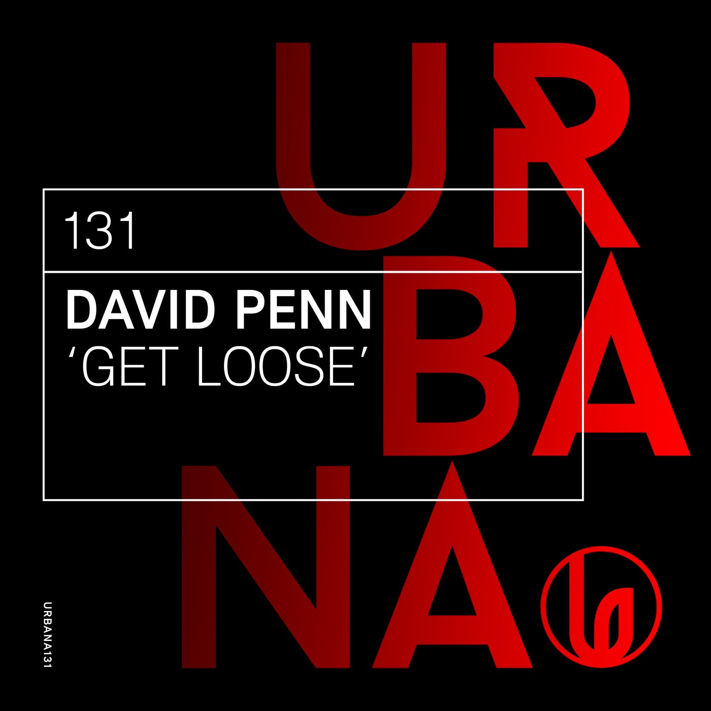 David Penn "Get Loose"