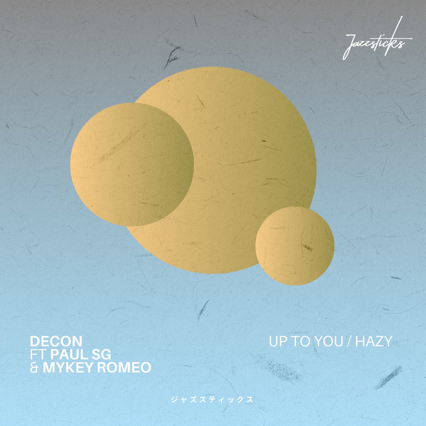 Up To You / Hazy