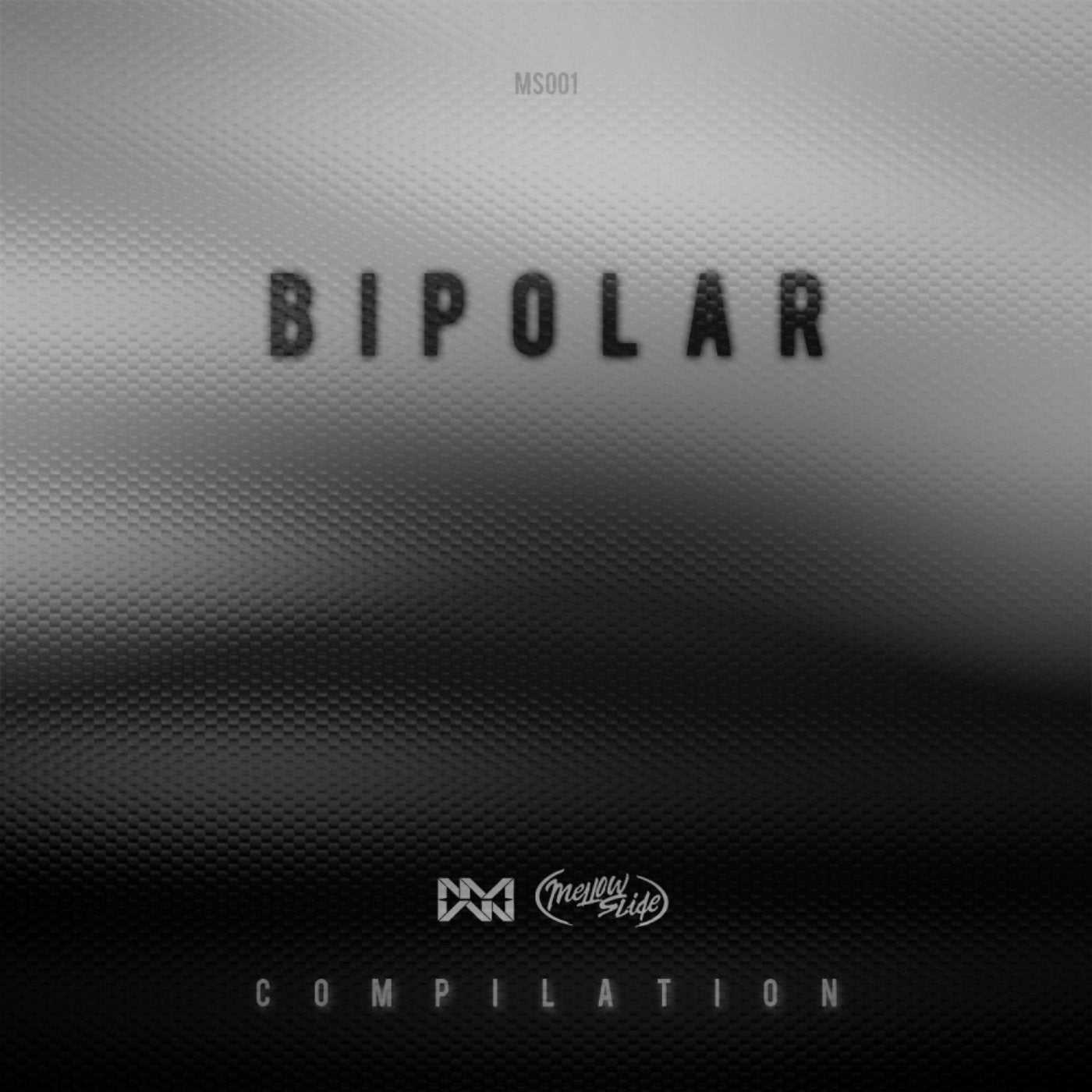 Bipolar Compilation