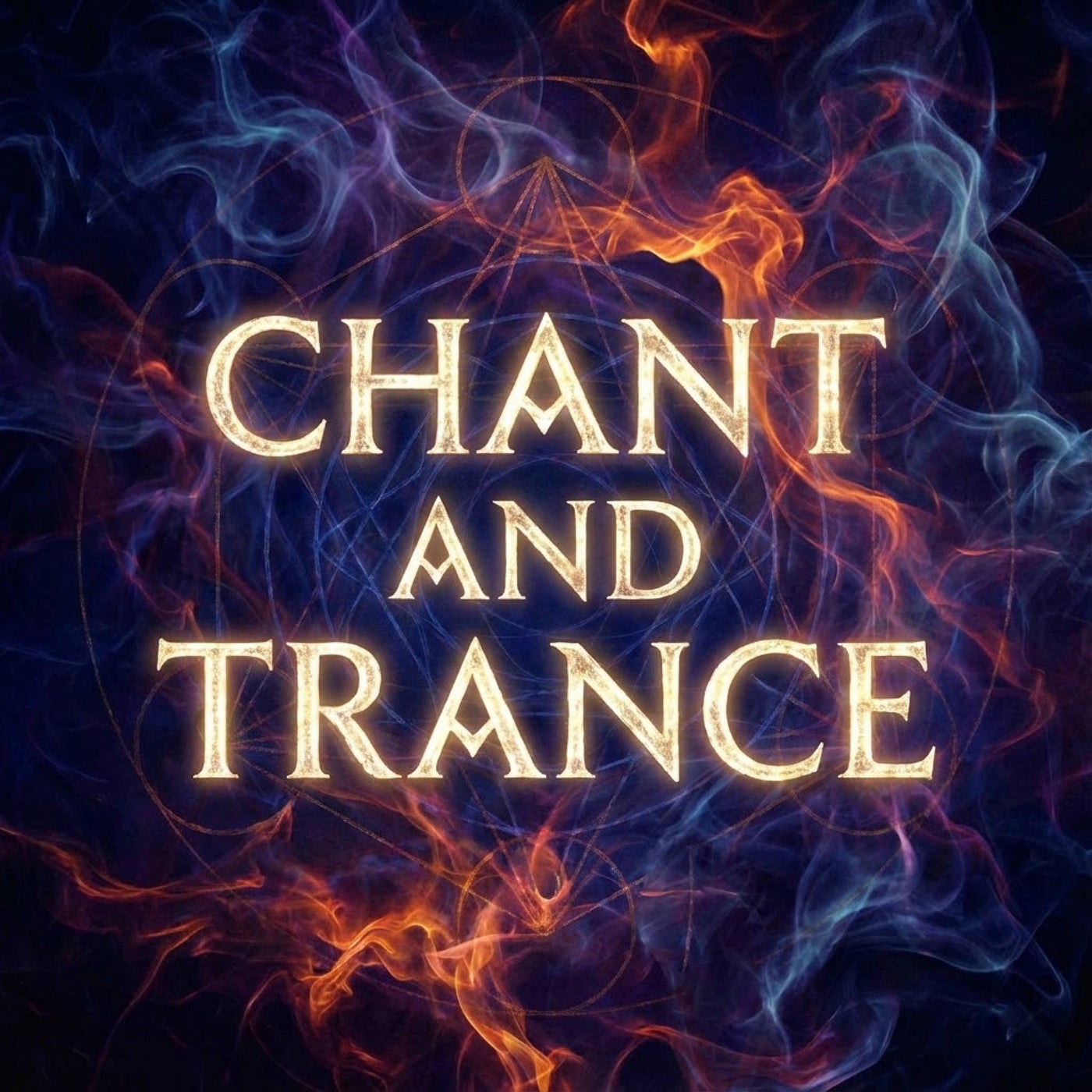 Chant and Trance