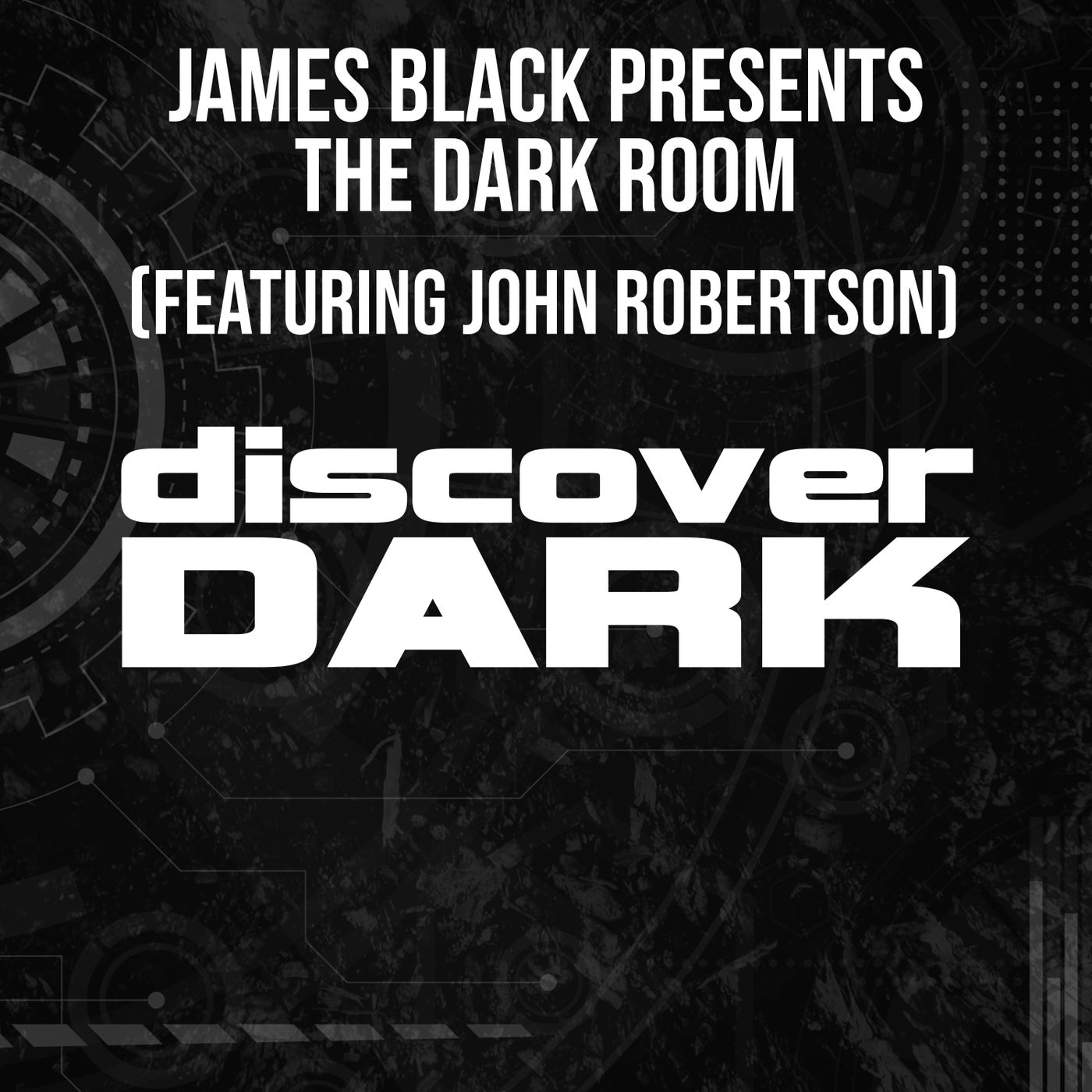The Dark Room (Feat. John Robertson)