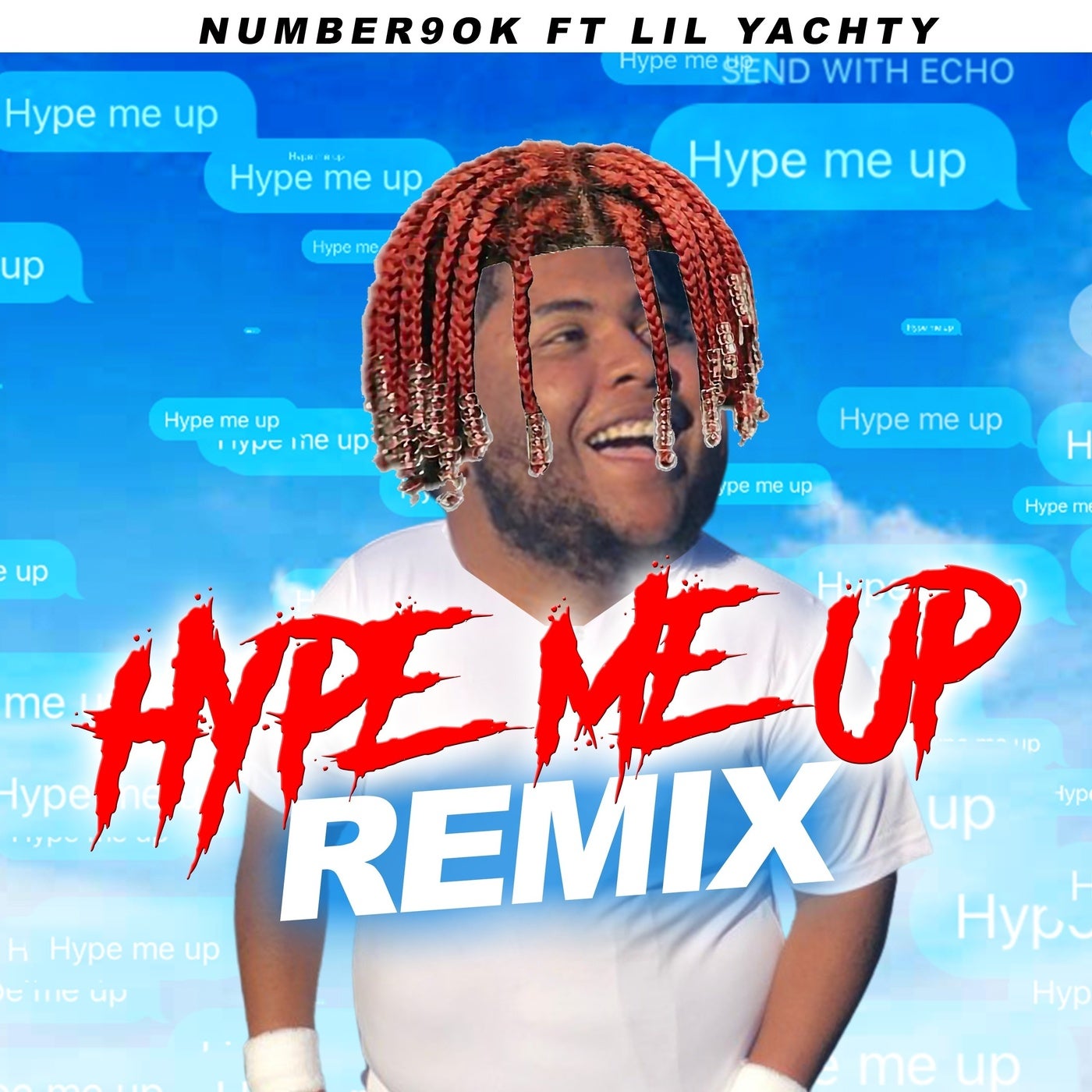 Hype Me Up (Remix)