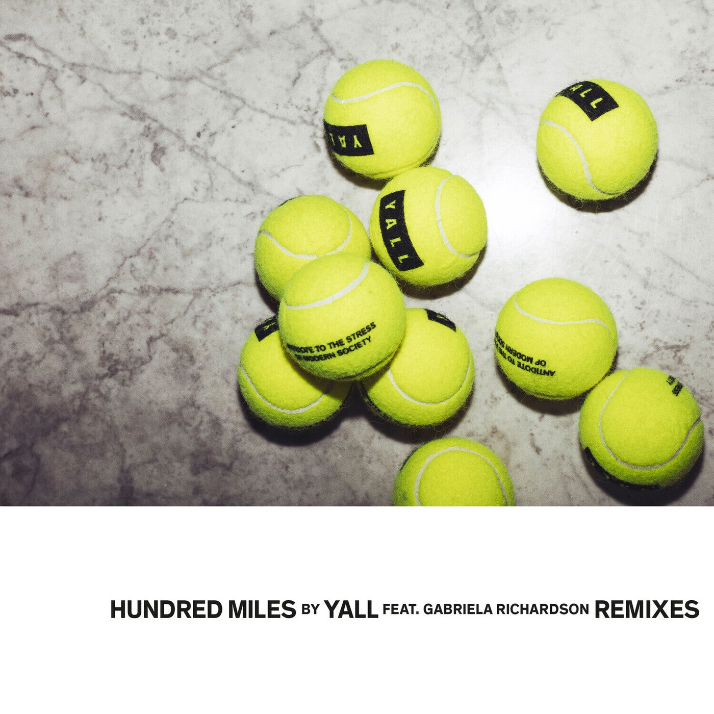 Hundred Miles - Remixes