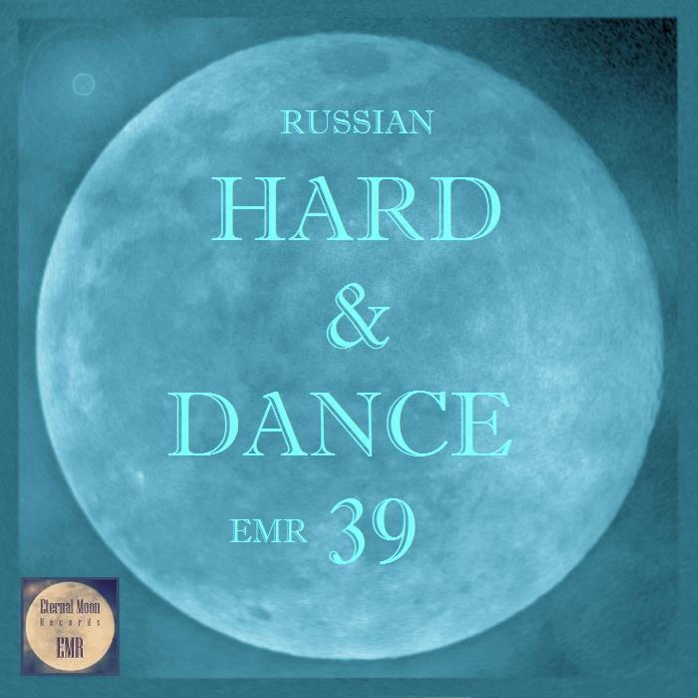 Russian Hard & Dance EMR, Vol. 39