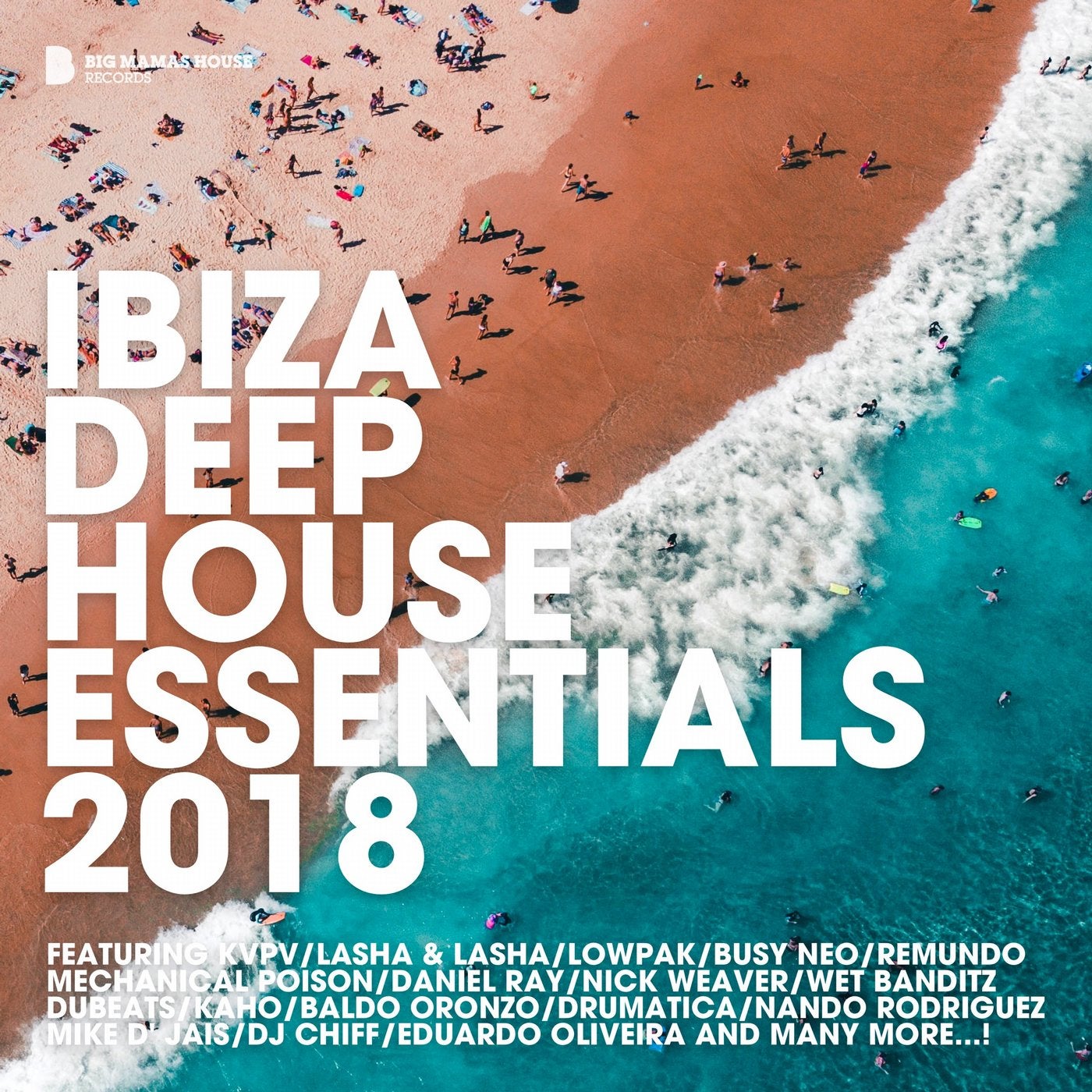 Ibiza Deep House Essentials 2018