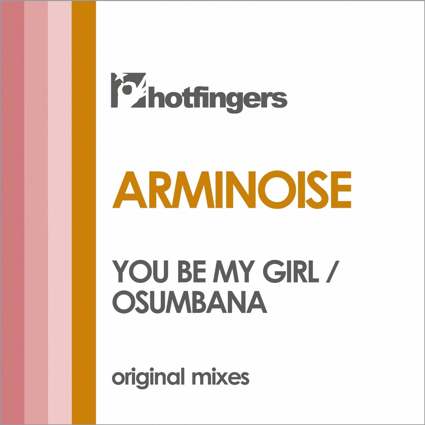 You Be My Girl / Osumbana