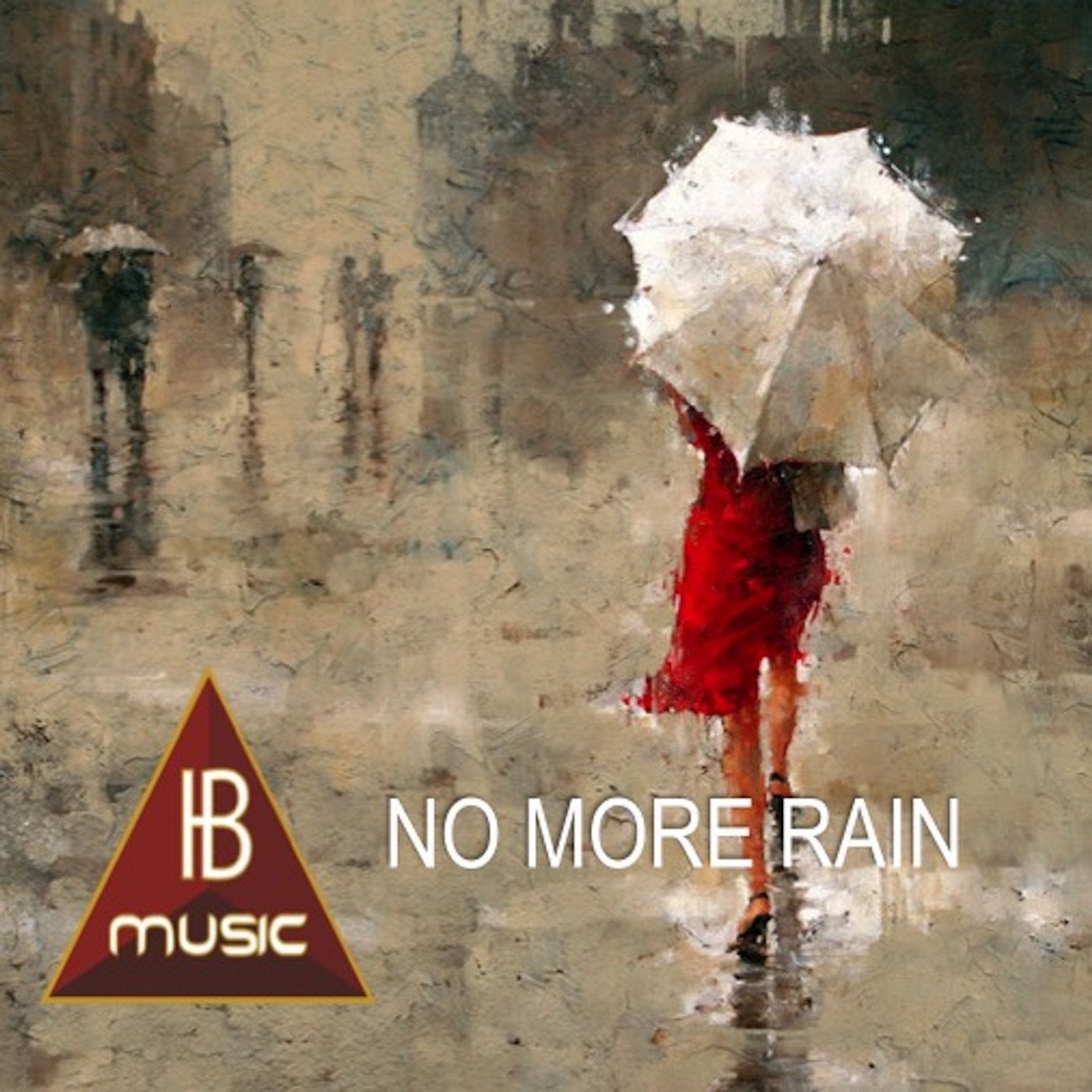 No More Rain (Ib Music Ibiza)