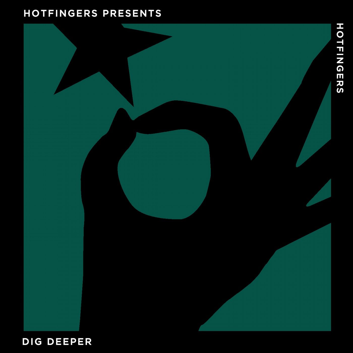 Hotfingers Presents: Dig Deeper