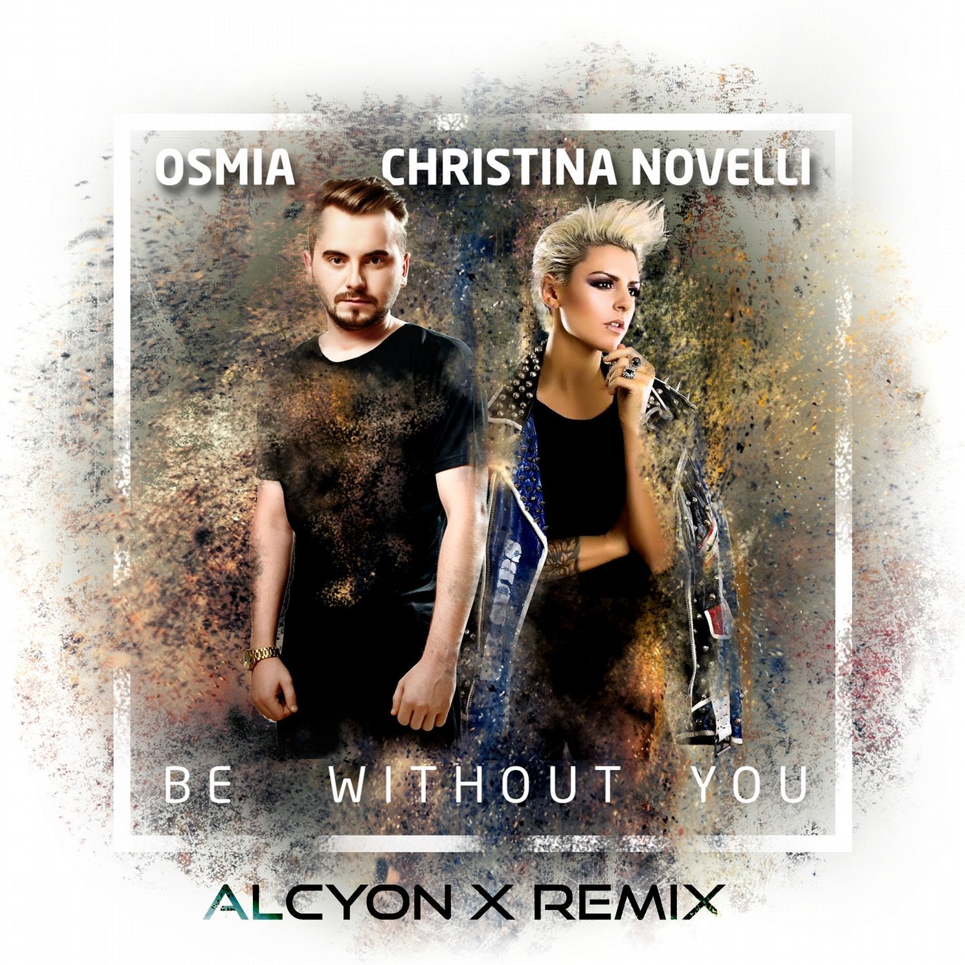 Be Without You (Alcyon X Remix)