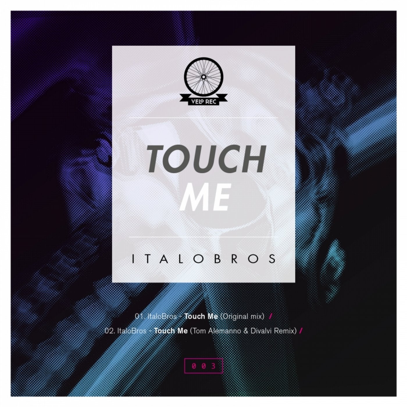 Touch Me