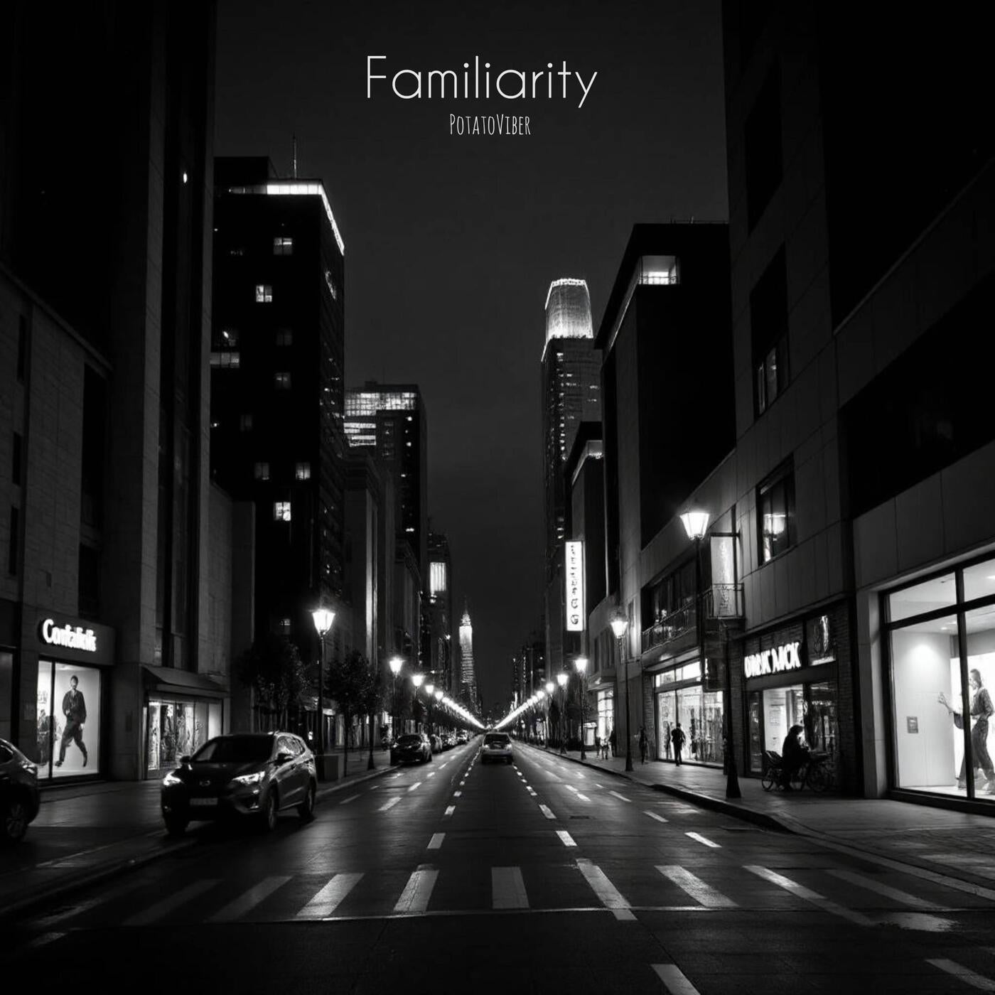 Familiarity