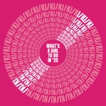 What's a Girl to Do in '25 (Extended) (Extended) cover art