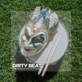 Dirty Beat