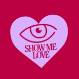 Show Me Love