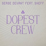 Dopest Crew