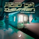 Acid On The Train