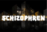 Schizophren
