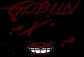 Goblin - X