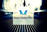 Doesn't Matter Who