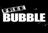Free Bubble