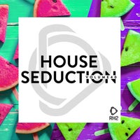 VA - House Seduction, Vol. 40 [RH2]