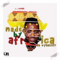 Da Vynalist - Made By Africa album artwork