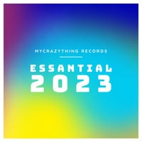 VA - Essantial 2023 [Mycrazything Records]