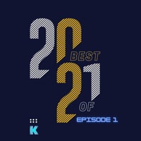 VA - Best of 2021 Episode 1 [KR140]