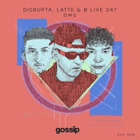 B Live, Latte, Disrupta - Omg (Mixed) album artwork