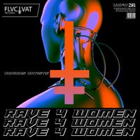 VA - RAVE 4 WOMEN VA part 1 [Fluctuat Records]